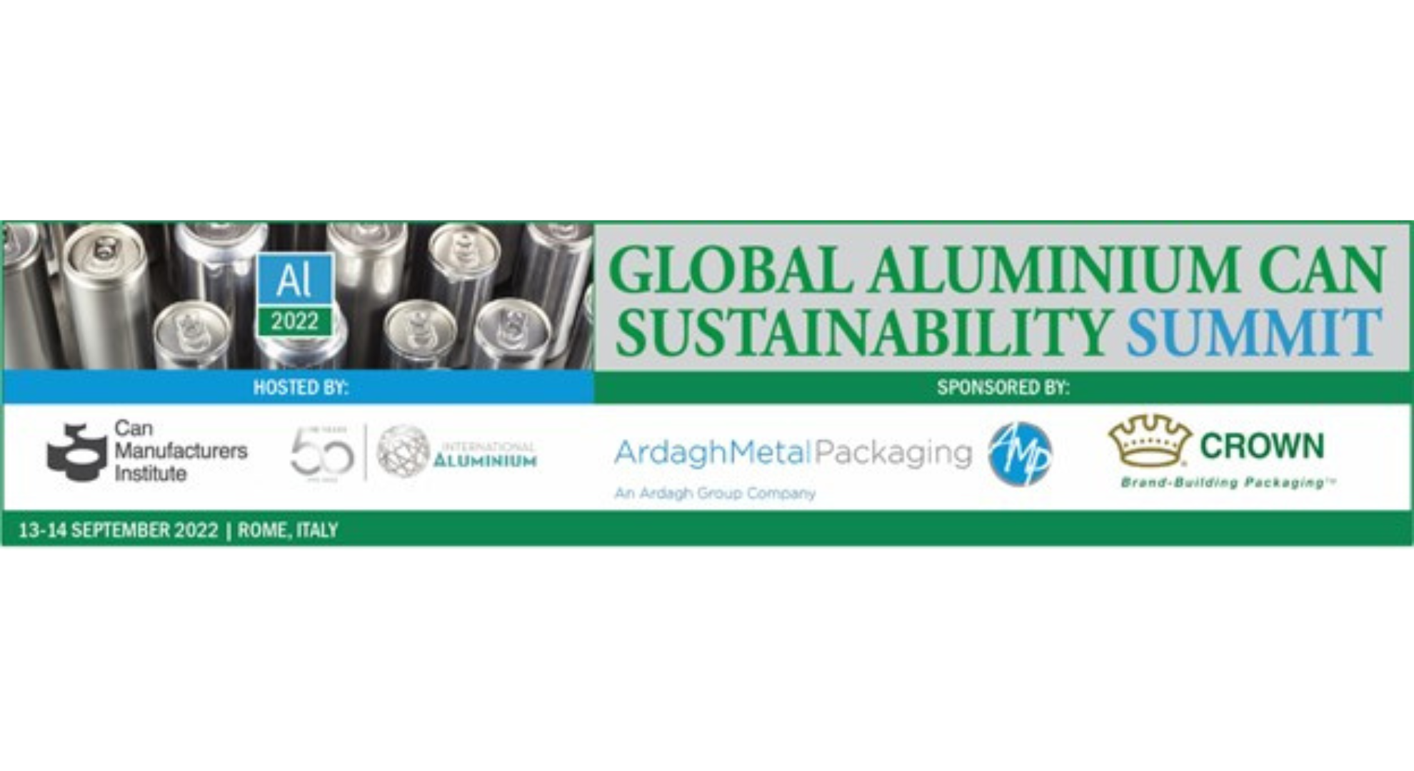 Global Aluminium Can Sustainability Summit on September 13-14, 2022 in Rome, Italy